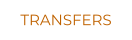 TRANSFERS
