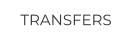 TRANSFERS
