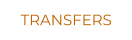 TRANSFERS